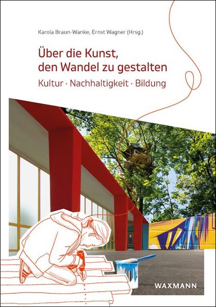 Produktbild: &Uuml;ber die Kunst, den Wandel zu gestalten