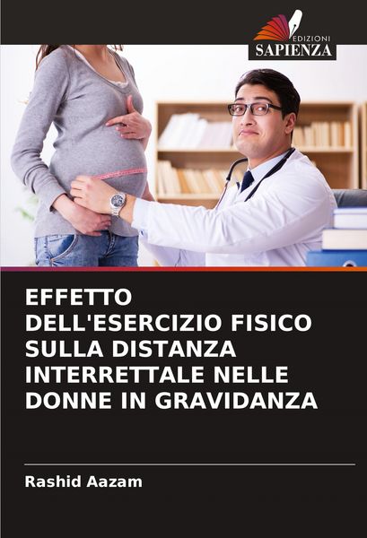 Produktbild: Effetto Dell'esercizio Fisico Sulla Distanza Interrettale Nelle Donne in Gravidanza