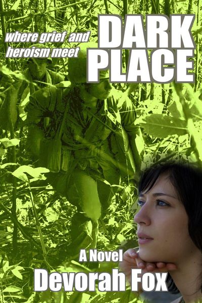 Produktbild: Dark Place, Where Grief and Heroism Meet
