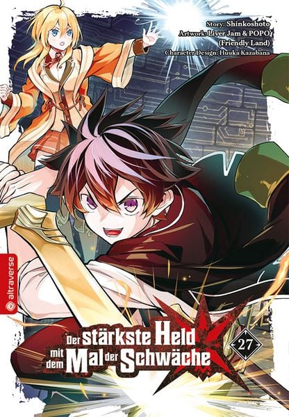 Der stärkste Held mit dem Mal der Schwäche 27, Taschenbuch von Shinkoshoto , Huuka Kazabana , Friendly Land, Altraverse GmbH, 9783753938059