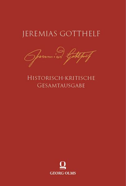 Produktbild: Jeremias Gotthelf: Historisch-kritische Gesamtausgabe (HKG)