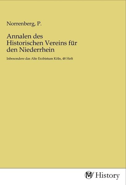 Produktbild: Annalen des Historischen Vereins f&uuml;r den Niederrhein
