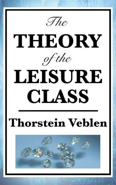 Produktbild: The Theory of the Leisure Class