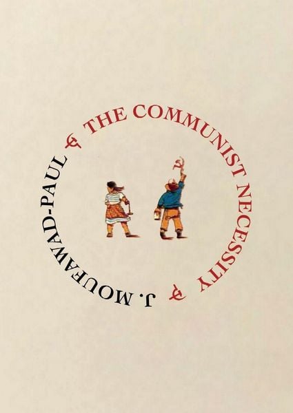 Produktbild: The Communist Necessity