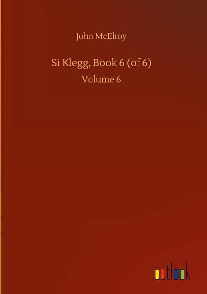 Produktbild: Si Klegg, Book 6 (of 6)