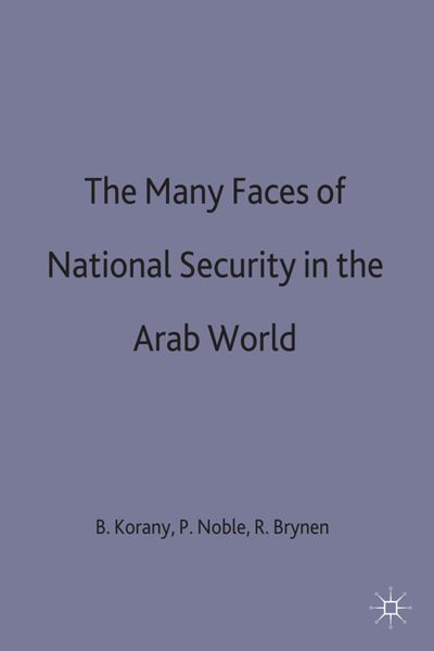 Produktbild: The Many Faces of National Security in the Arab World