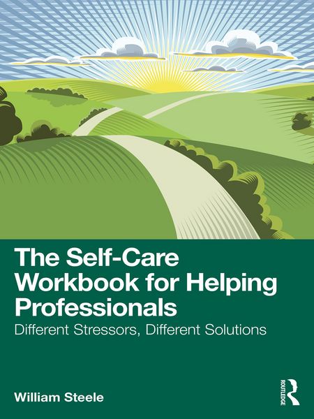 Produktbild: The Self-Care Workbook for Helping Professionals