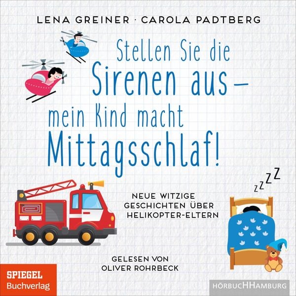 Produktbild: Stellen Sie die Sirenen aus &ndash; mein Kind macht Mittagsschlaf!