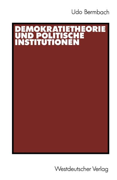 Produktbild: Demokratietheorie und politische Institutionen