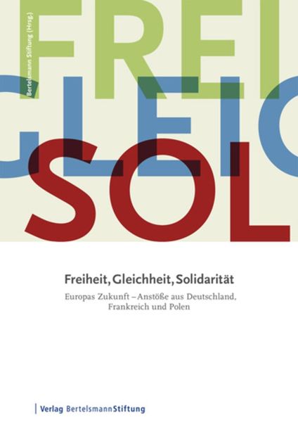 Produktbild: Freiheit, Gleichheit, Solidarit&auml;t