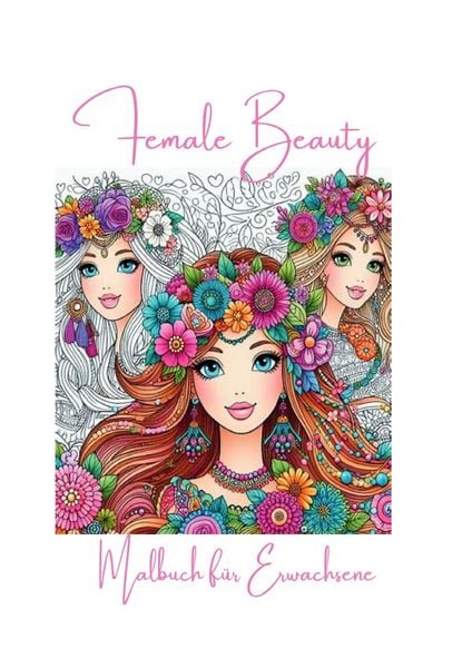 Female Beauty, Taschenbuch von Anna Moessner, Epubli, 978-3-8197-2108-3