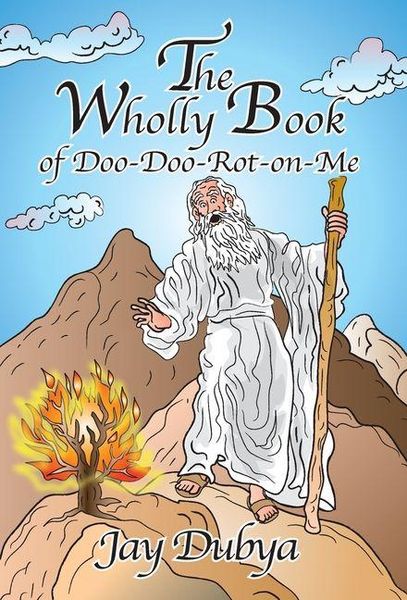 Produktbild: The Wholly Book of Doo-Doo-Rot-on-Me