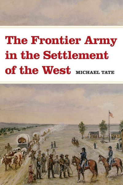 Produktbild: The Frontier Army in the Settlement of the West