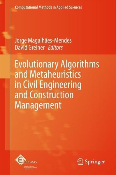 Produktbild: Evolutionary Algorithms and Metaheuristics in Civil Engineering and Construction Management
