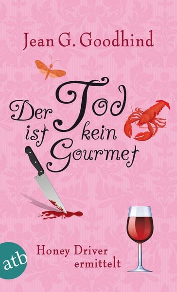 Produktbild: Der Tod ist kein Gourmet / Honey Driver ermittelt Band 7