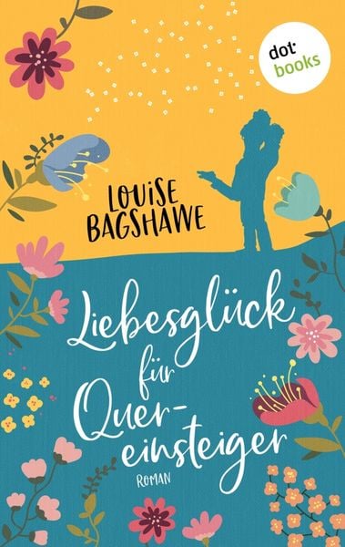 Produktbild: Liebesgl&uuml;ck f&uuml;r Quereinsteiger