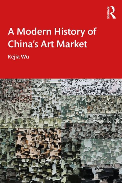 Produktbild: A Modern History of China's Art Market