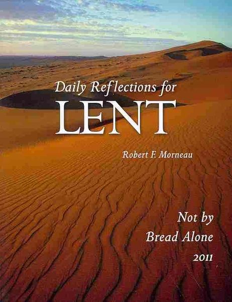 Produktbild: Not by Bread Alone: Daily Reflections for Lent 2011