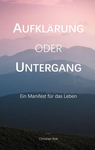 Produktbild: Aufkl&auml;rung oder Untergang