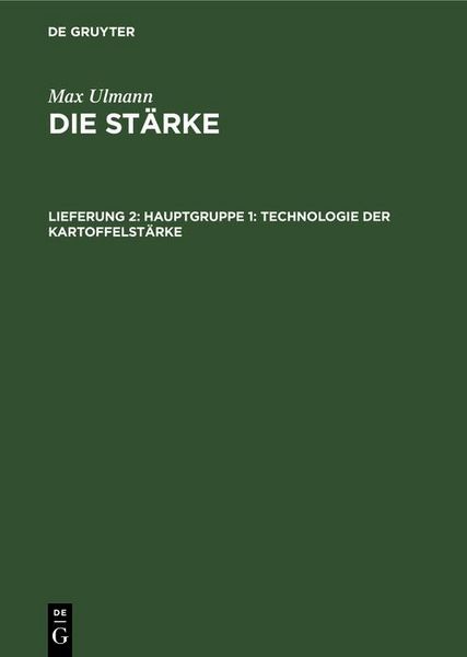 Produktbild: Hauptgruppe 1: Technologie der Kartoffelst&auml;rke