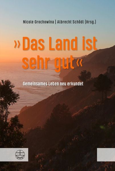 Produktbild: &raquo;Das Land ist sehr gut&laquo;