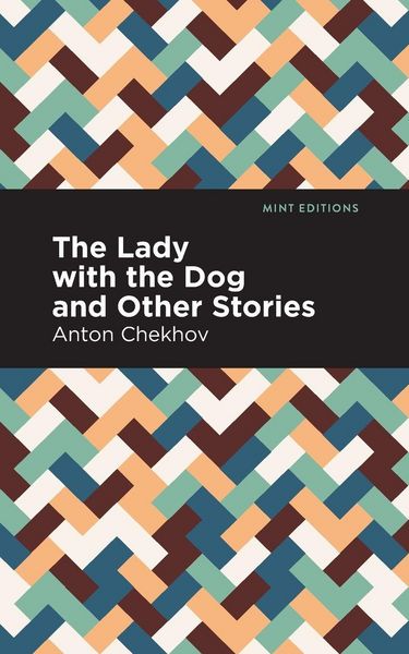 Produktbild: The Lady with the Dog and Other Stories