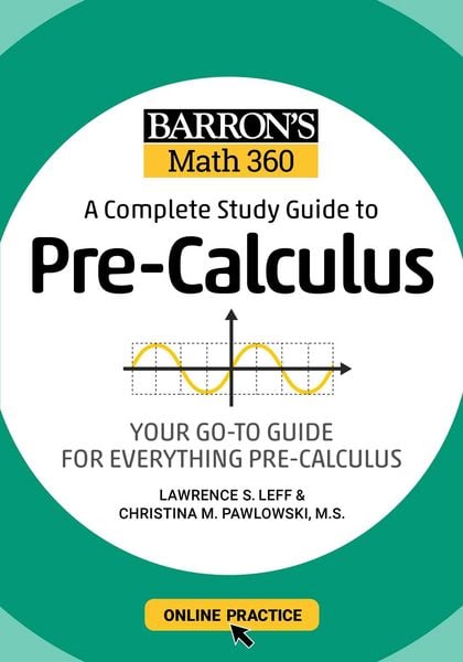 Produktbild: Barron's Math 360: A Complete Study Guide to Pre-Calculus with Online Practice