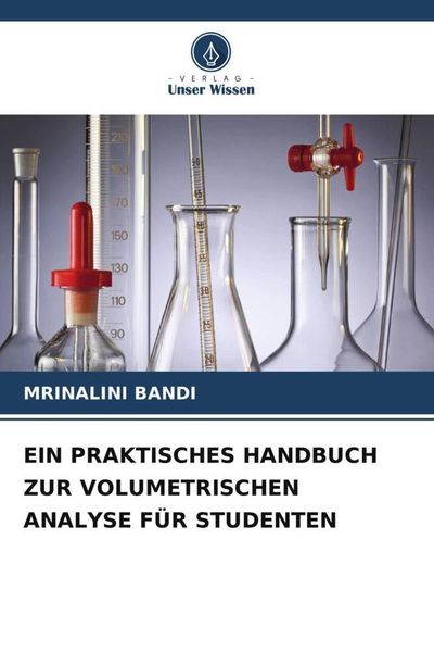 Produktbild: Ein Praktisches Handbuch Zur Volumetrischen Analyse f&uuml;r Studenten