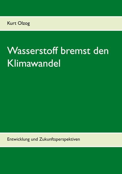 Produktbild: Wasserstoff bremst den Klimawandel