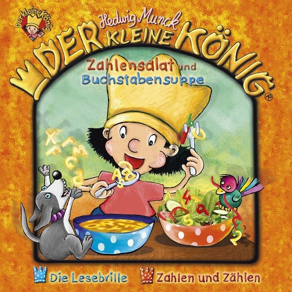 Der kleine König - CD / Zahlensalat und Buchstabensuppe - Hedwig Munck, CD, 0602567138112