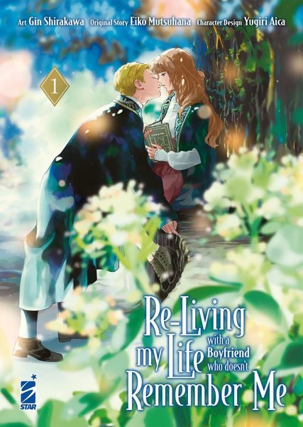 Produktbild: Re-living my life with a boyfriend who doesn't remember me. Vol. 1