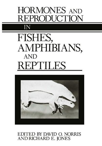 Produktbild: Hormones and Reproduction in Fishes, Amphibians, and Reptiles