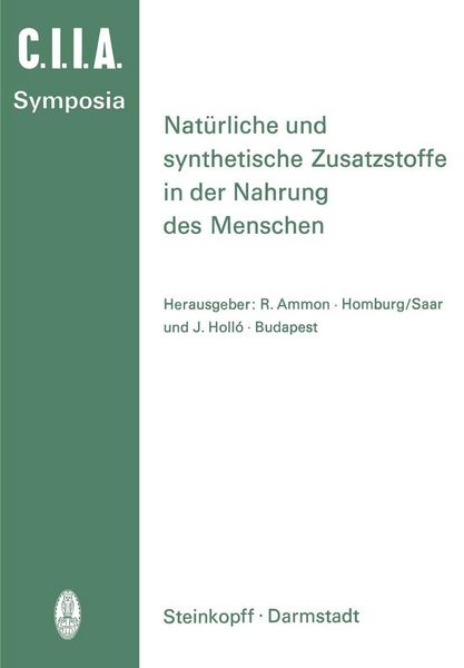 Produktbild: Nat&uuml;rliche und Synthetische Zusatzstoffe in der Nahrung des Menschen