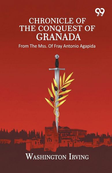 Produktbild: Chronicle Of The Conquest Of Granada