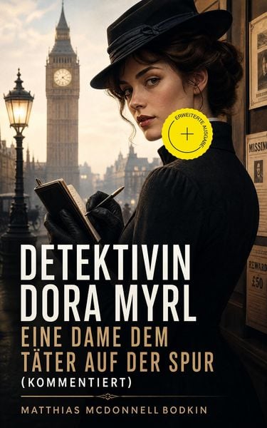 Produktbild: Detektivin Dora Myrl - Eine Dame dem T&auml;ter auf der Spur (Kommentiert)