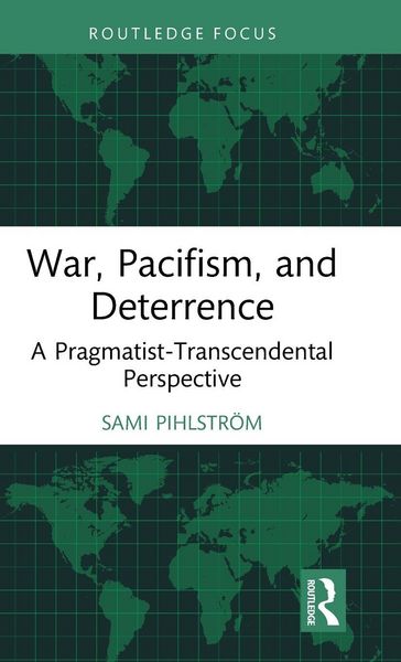Produktbild: War, Pacifism, and Deterrence