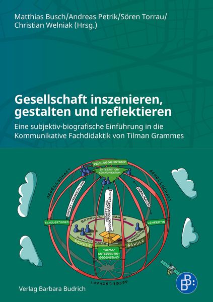 Produktbild: Gesellschaft inszenieren, gestalten und reflektieren