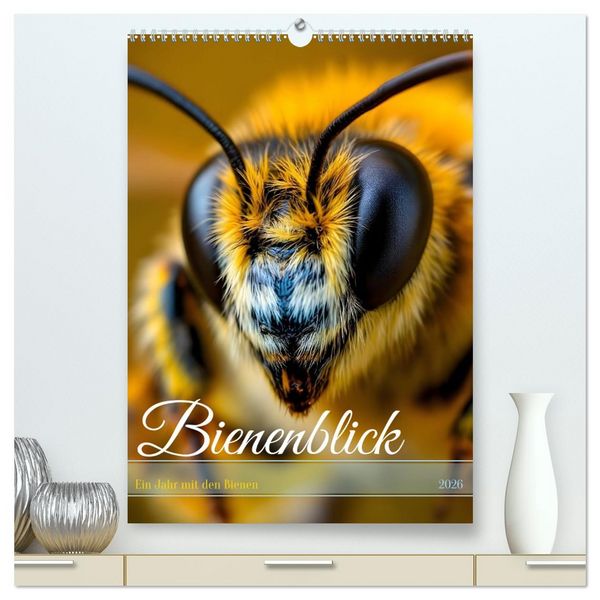 Produktbild: Bienenblick &ndash; Ein Jahr mit den Bienen (hochwertiger Premium Wandkalender 2026 DIN A2 hoch), Kunstdruck in Hochglanz