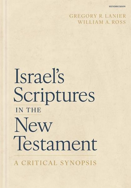 Produktbild: Israel's Scriptures in the New Testament: A Critical Synopsis