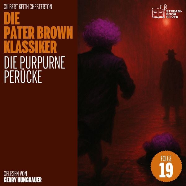 Produktbild: Die purpurne Per&uuml;cke (Die Pater Brown Klassiker, Folge 19)