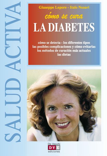 Produktbild: C&oacute;mo se cura la diabetes