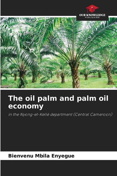 Produktbild: The oil palm and palm oil economy
