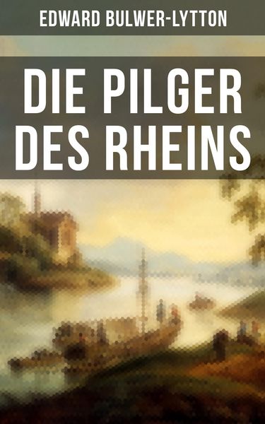 Produktbild: Die Pilger des Rheins