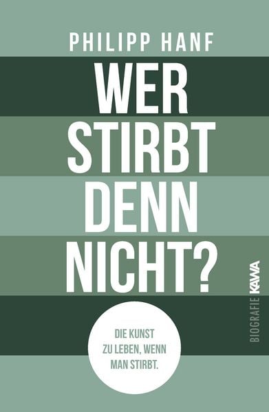 Produktbild: Wer stirbt denn nicht?