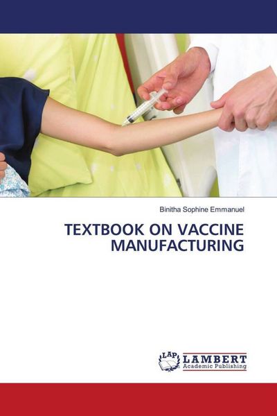 Produktbild: Textbook On Vaccine Manufacturing