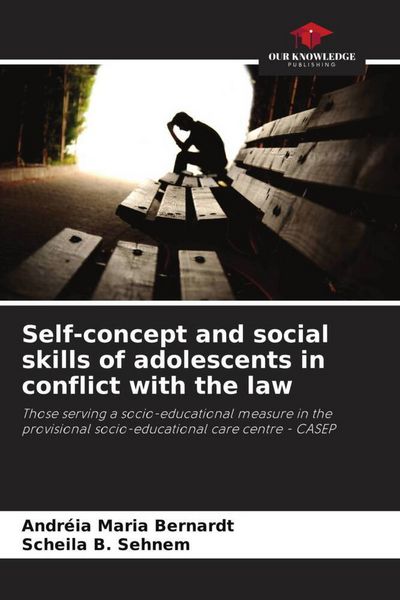Produktbild: Self-concept and social skills of adolescents in conflict with the law