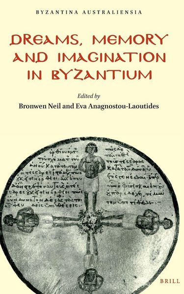 Produktbild: Dreams, Memory and Imagination in Byzantium