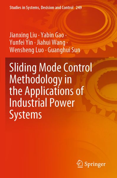 Produktbild: Sliding Mode Control Methodology in the Applications of Industrial Power Systems