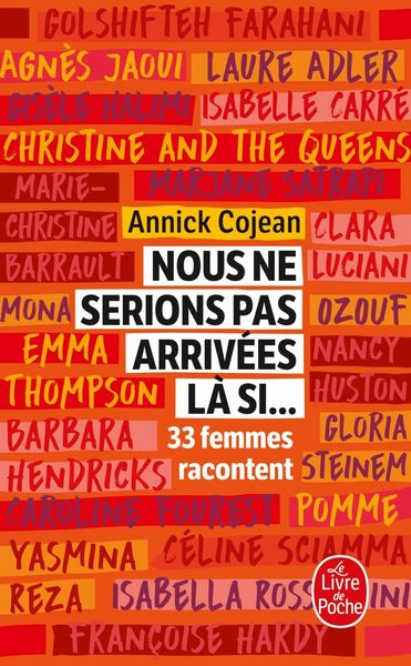 Produktbild: Nous ne serions pas arriv&eacute;es l&agrave; si... : 33 femmes racontent