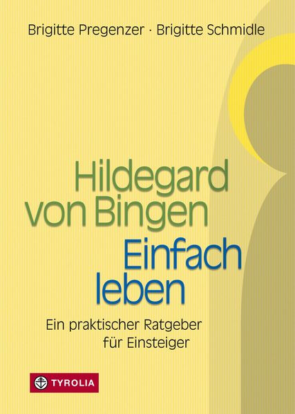 Produktbild: Hildegard von Bingen - Einfach Leben